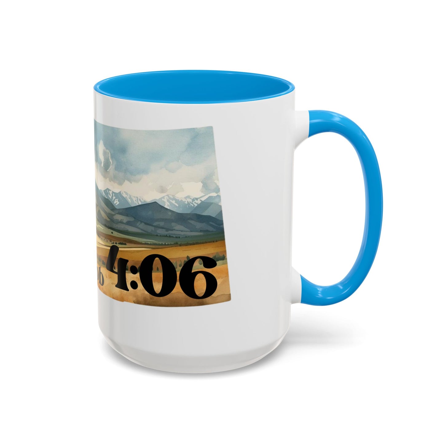 Montana 406 Mug, Job 4:06