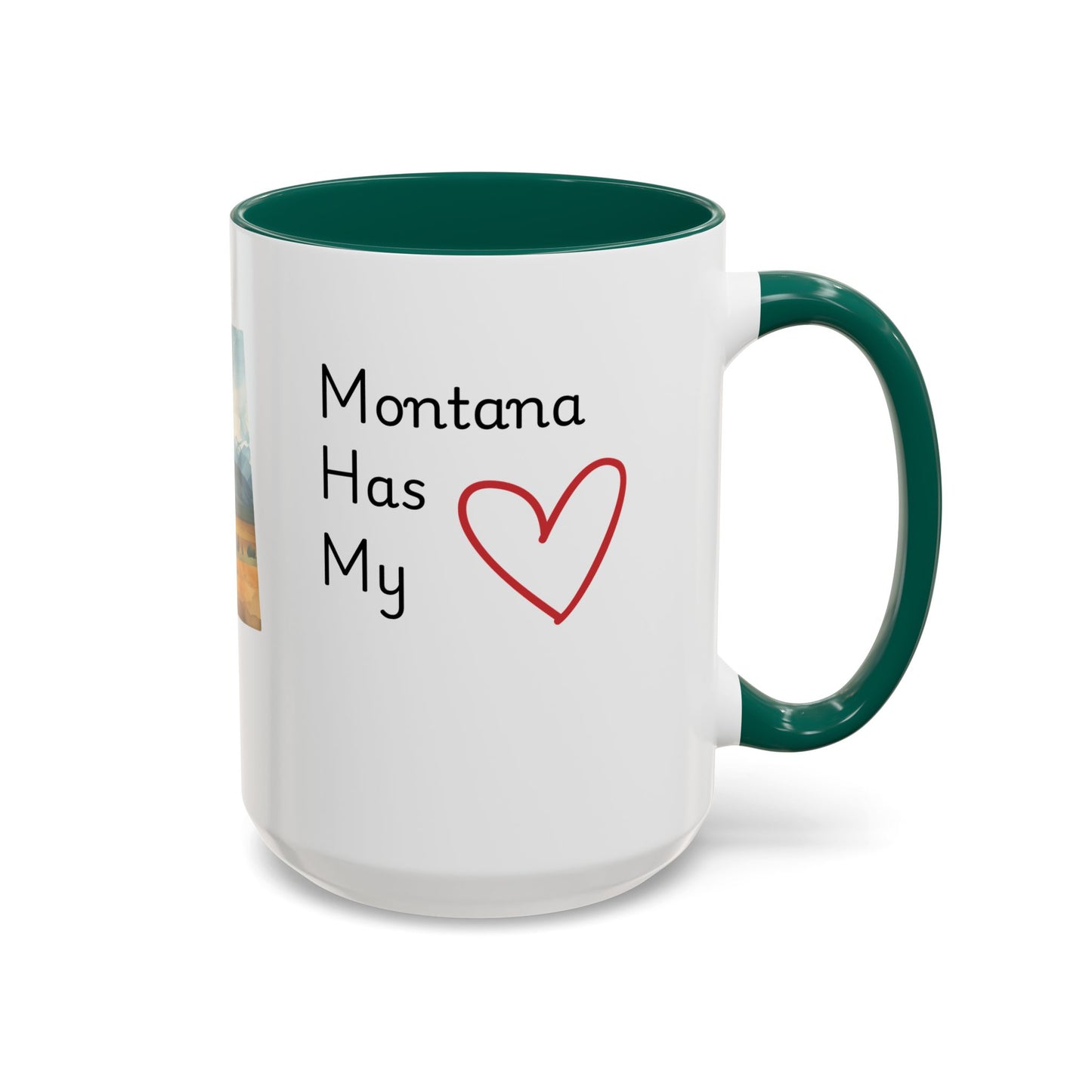 Montana Has My Heart Mug — Colorful Ceramic Coffee Cup (11oz, 15oz)