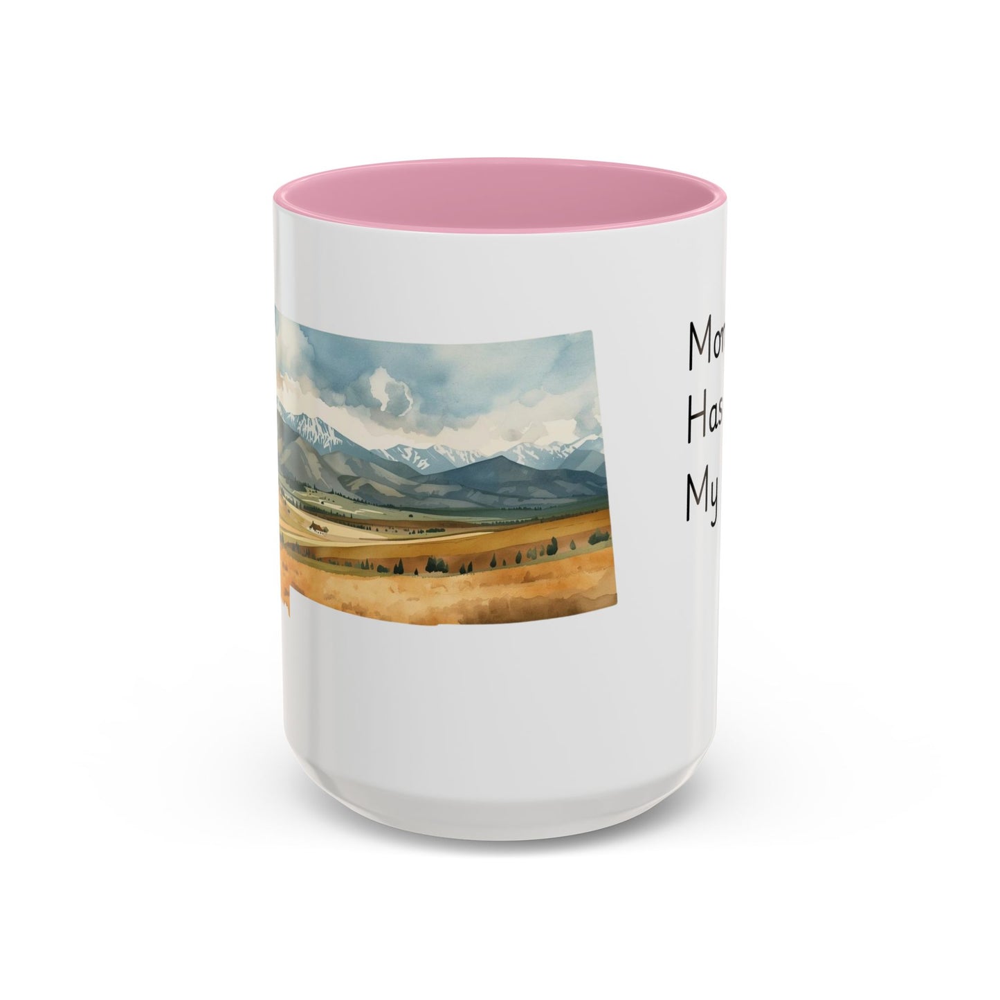 Montana Has My Heart Mug — Colorful Ceramic Coffee Cup (11oz, 15oz)