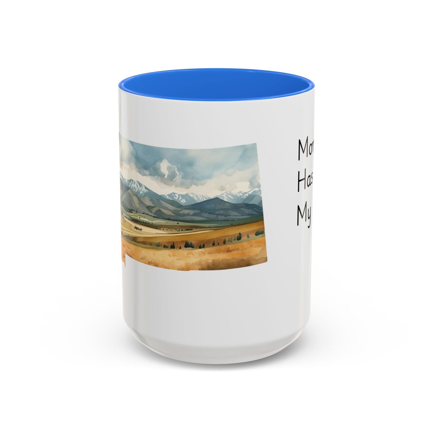 Montana Has My Heart Mug — Colorful Ceramic Coffee Cup (11oz, 15oz)