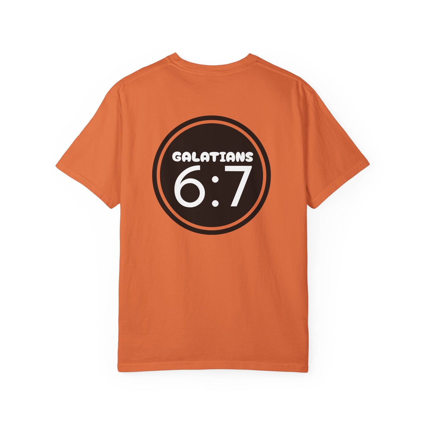 Christian Unisex T-shirt  Dark- Galatians 6:7