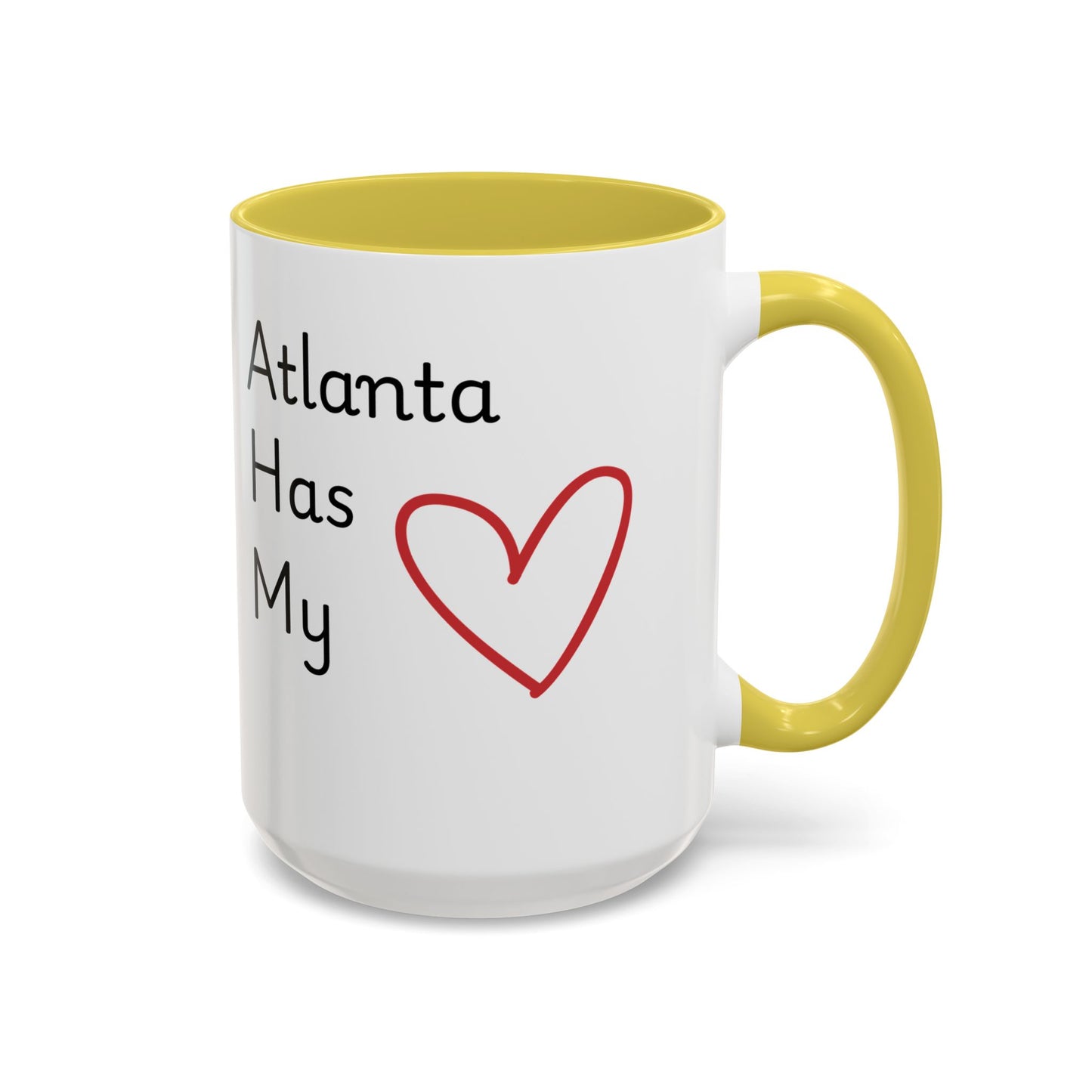 Atlanta Has My Heart Mug — Colorful Ceramic Coffee Cup (11oz, 15oz)