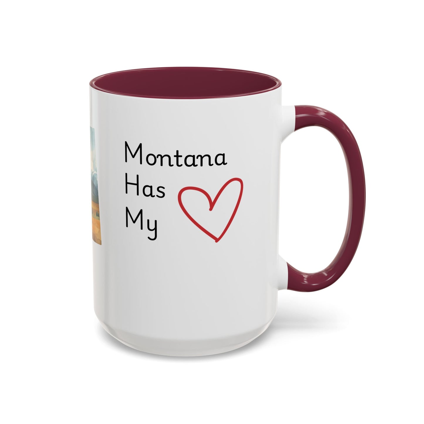 Montana Has My Heart Mug — Colorful Ceramic Coffee Cup (11oz, 15oz)