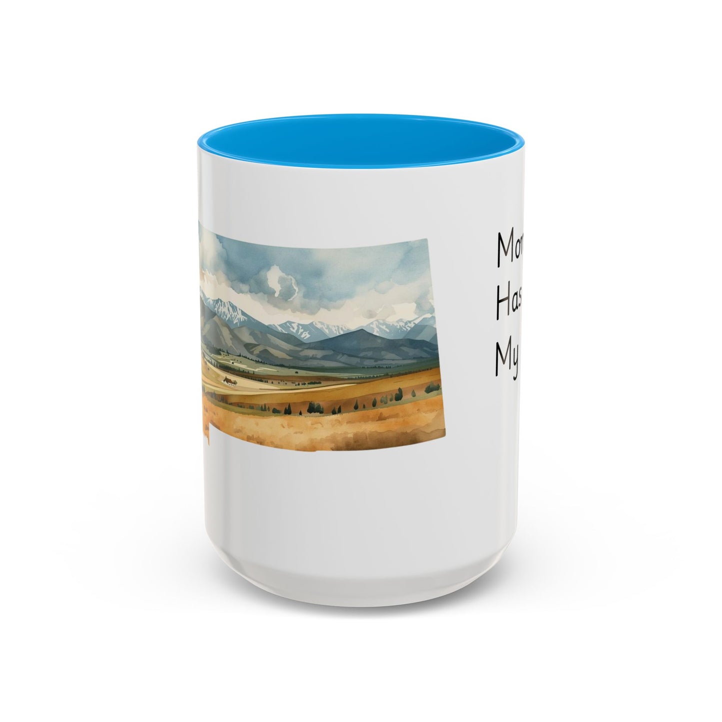 Montana Has My Heart Mug — Colorful Ceramic Coffee Cup (11oz, 15oz)