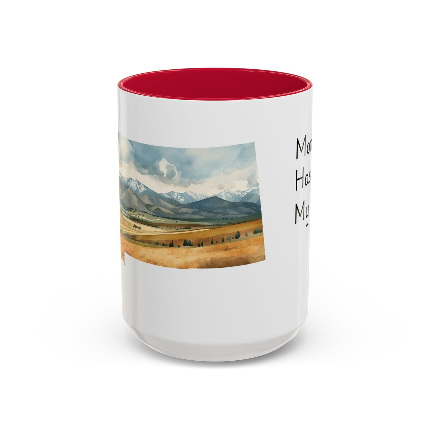 Montana Has My Heart Mug — Colorful Ceramic Coffee Cup (11oz, 15oz)