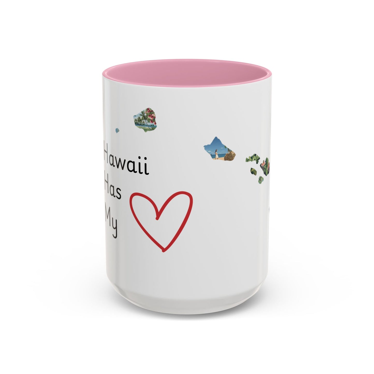 Hawaii Has My Heart Mug — Colorful Ceramic Coffee Cup (11oz, 15oz)