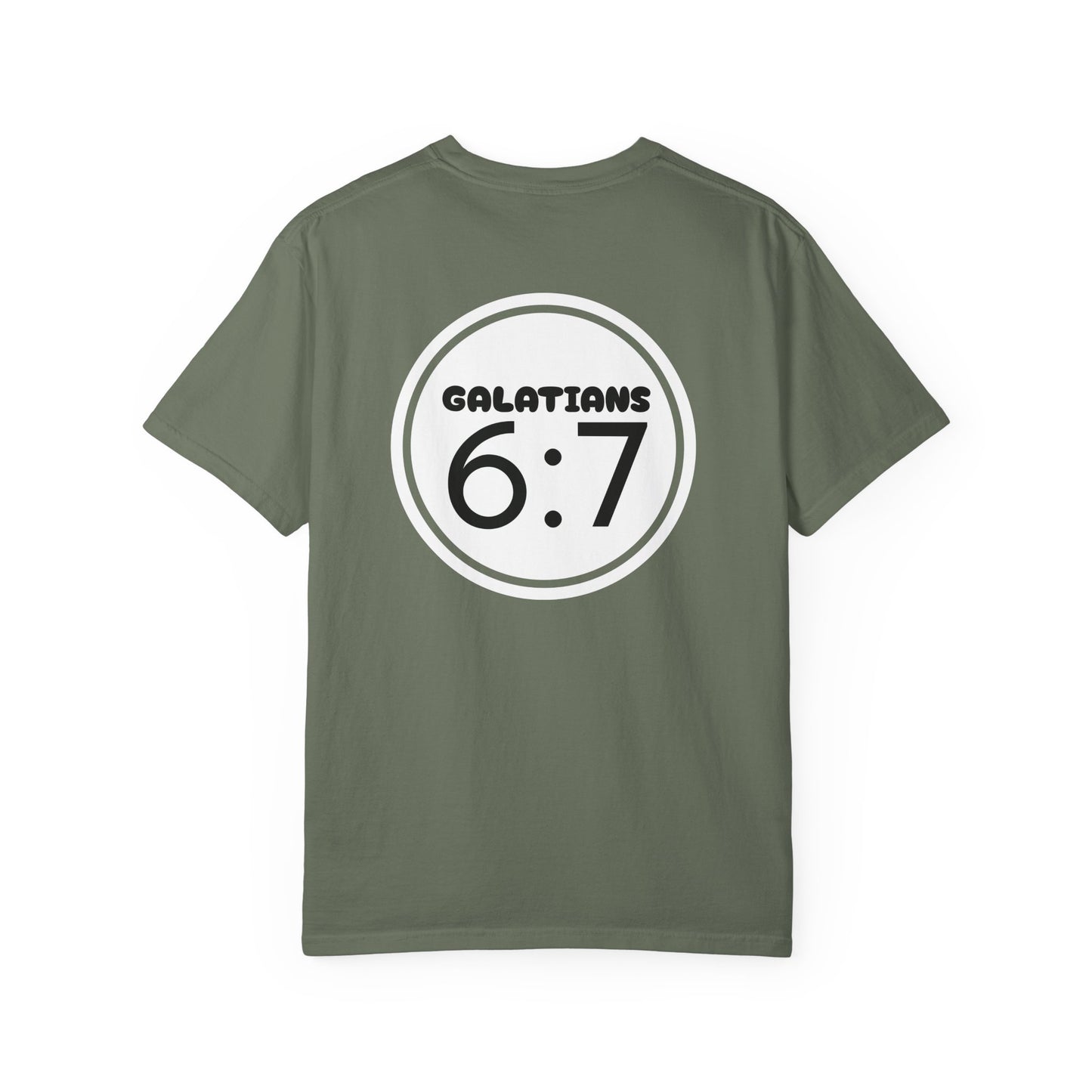 Christian Unisex T-shirt - Galatians 6:7