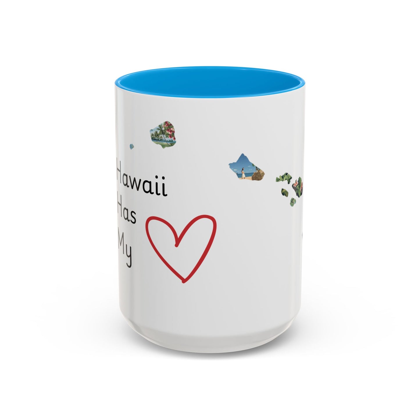 Hawaii Has My Heart Mug — Colorful Ceramic Coffee Cup (11oz, 15oz)