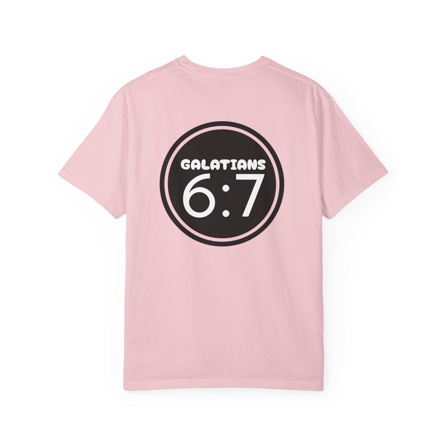 Christian Unisex T-shirt  Dark- Galatians 6:7