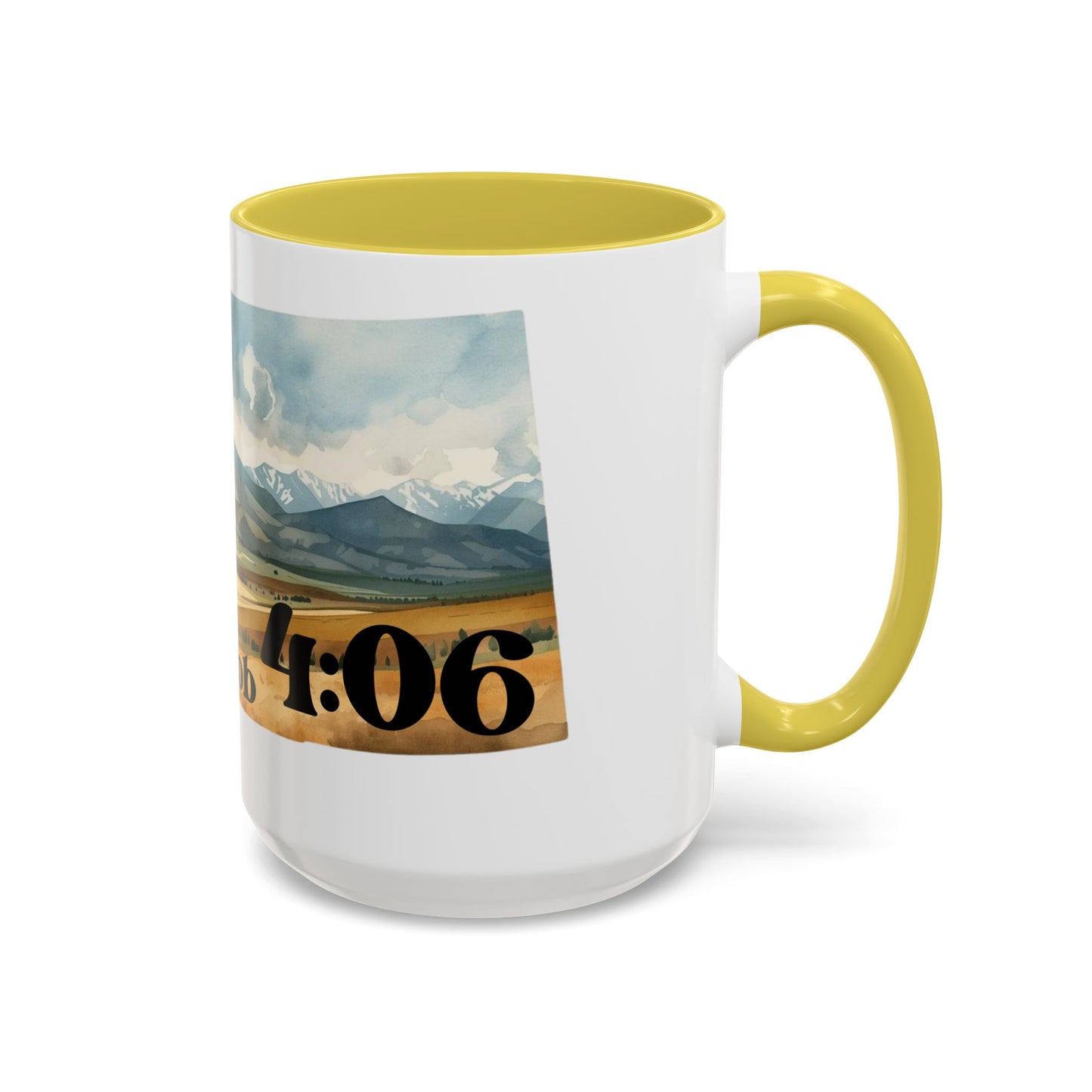 Montana 406 Mug, Job 4:06