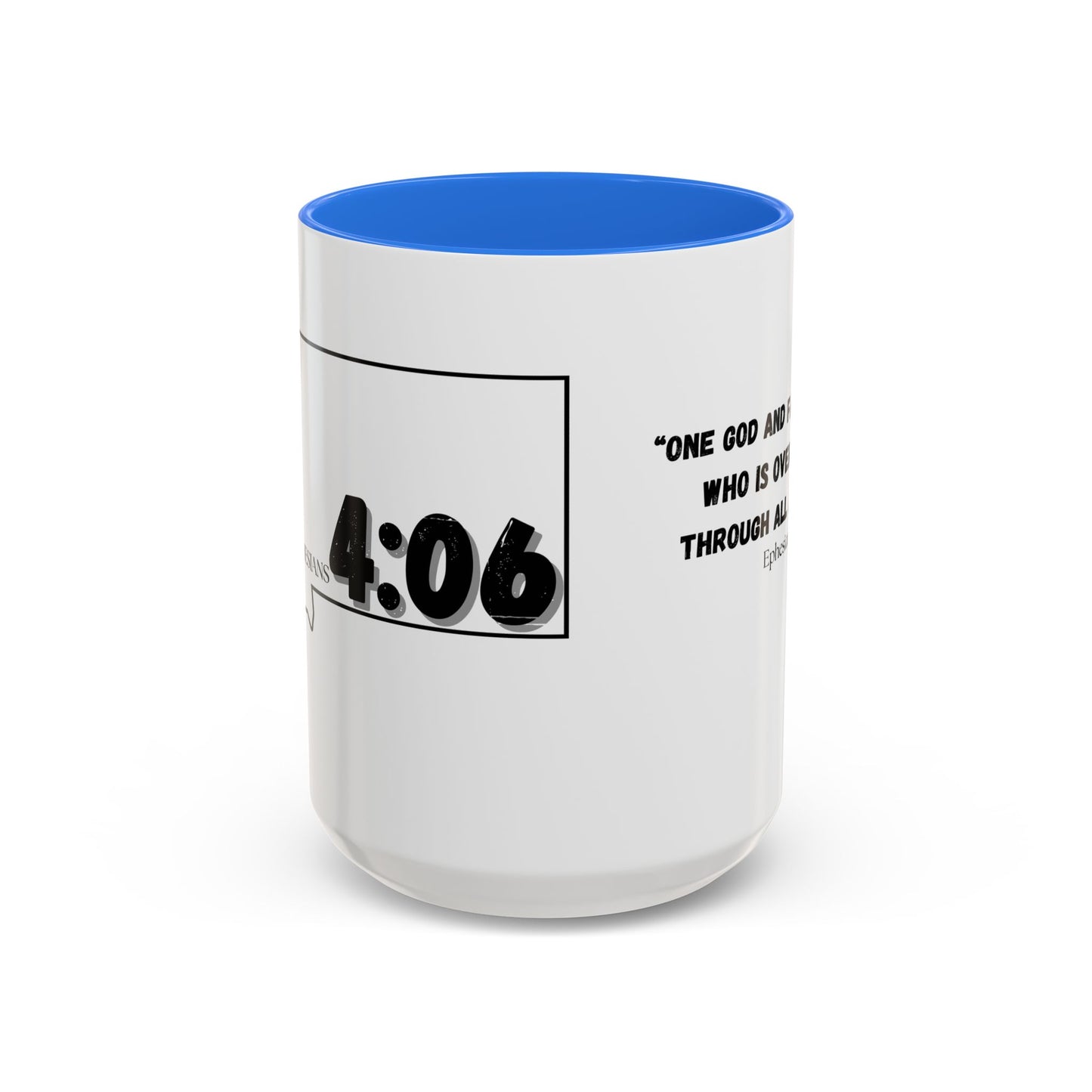 Colorful MT 406 Mug, Ephesians 4:06